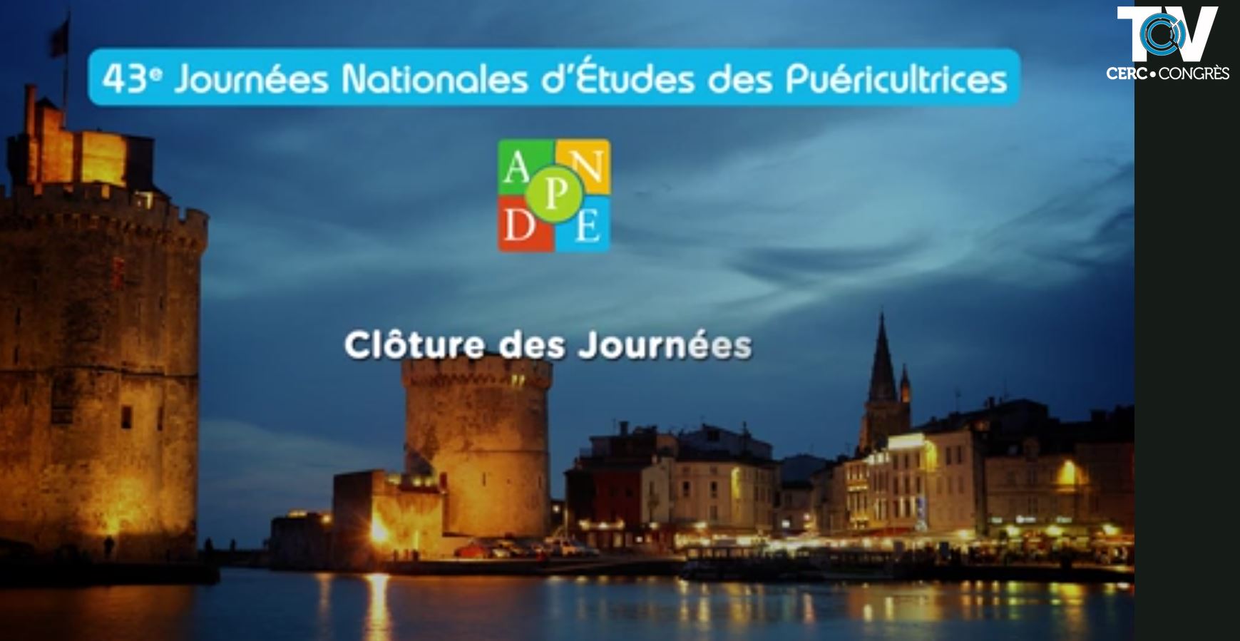 43èmes Journées Nationales d’Études des puéricultrices - La Rochelle - 13 - 14 - 15 juin 2018