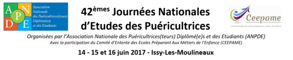 42èmes Journées Nationales d’Études des puéricultrices - Issy les Moulineaux - 14 - 15 - 16 juin 2017